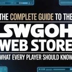 The Complete Guide to the SWGOH Web Store: What Every Player Should Know