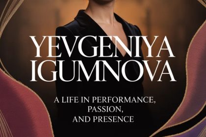Yevgeniya Igumnova: A Life in Performance, Passion, and Presence