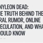 Yinyleon Dead: The Truth Behind the Viral Rumor, Online Speculation, and What People Should Know