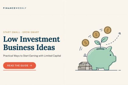 Low Investment Business Ideas: Practical Ways to Start Earning with Limited Capital